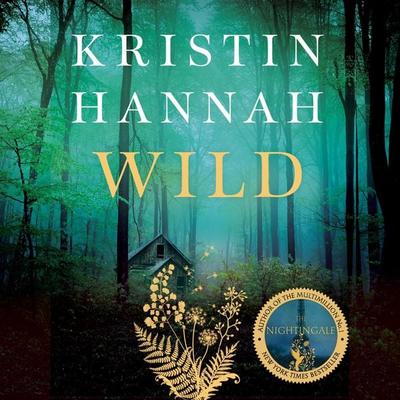 Wild - Kristin Hannah, Audio, 9781035088485