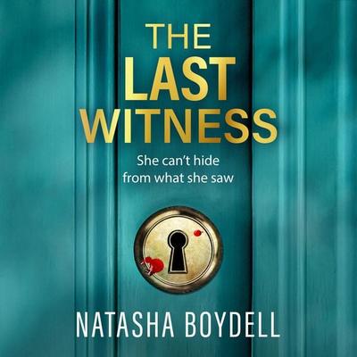 The Last Witness - Natasha Boydell, Audio, 9781805571100