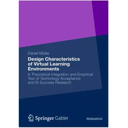 Design Characteristics of Virtual Learning Environments, Fachbücher von Daniel Müller