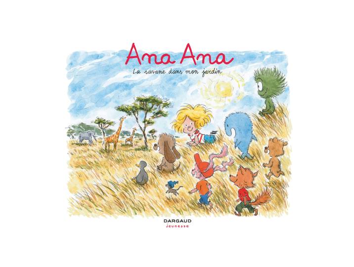 Ana Ana - Tome 9 - La Savane dans mon jardin (BD)