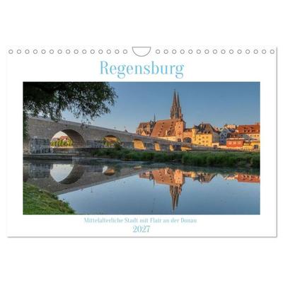 Regensburg Mittelalterliche Stadt mit Flair an der Donau (Wandkalender 2027 DIN A4 quer), CALVENDO Monatskalender