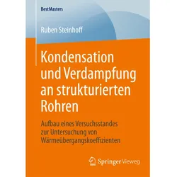 Kondensation und Verdampfung an strukturierten Rohren, Fachbücher von Ruben Steinhoff
