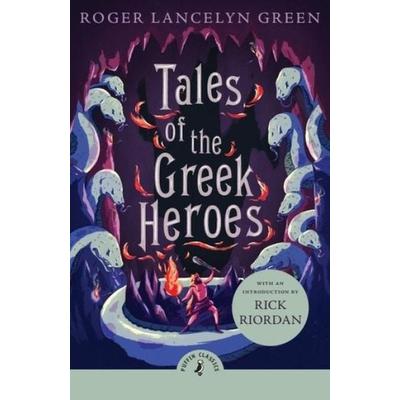 Tales of the Greek Heroes, Taschenbuch von Roger Lancelyn Green, Penguin Books Ltd, 978-0-241-73612-8