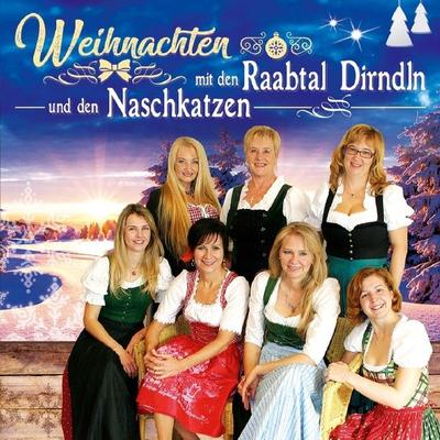 Weihnachten mit den - Raabtal Dirndln,Die Naschkatzen, CD, 9003549533870