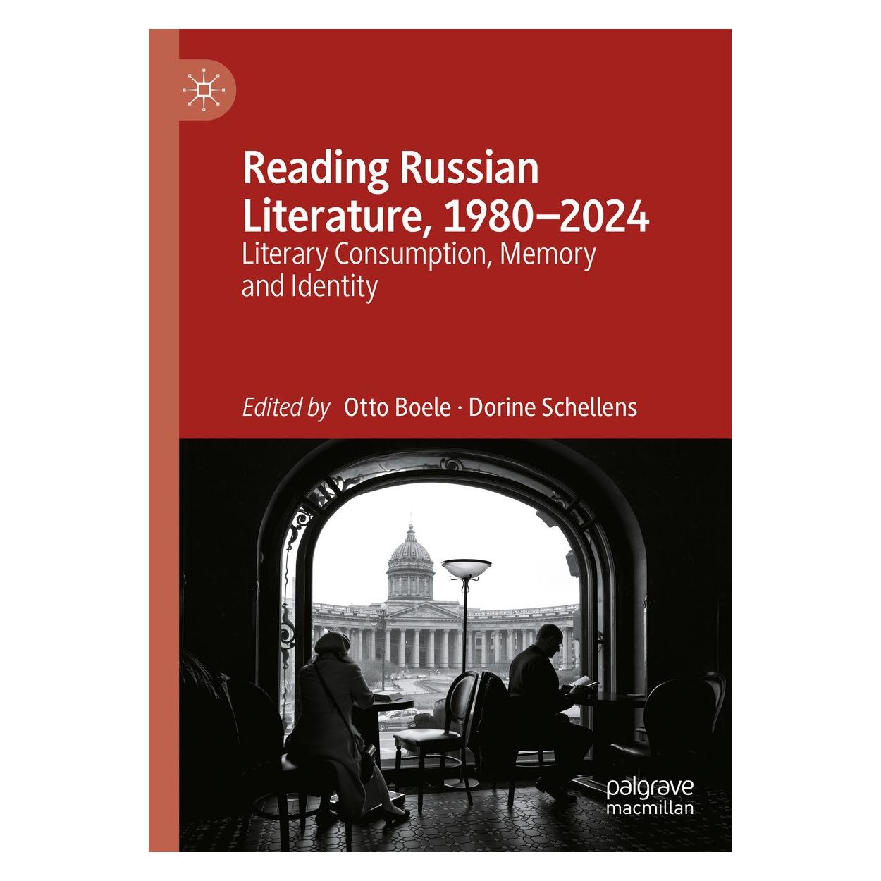 Springer Reading Russian Literature, 1980-2024 (Englisch, Hardcover, Dorine Schellens, Otto Boele) (9783031698156)