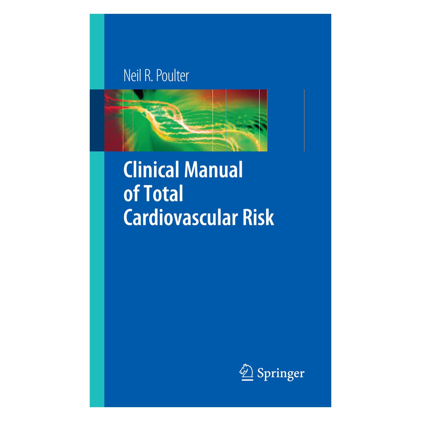 Springer Clinical Manual of Total Cardiovascular Risk (Englisch, Softcover, Neil R. Poulter) (55191087)
