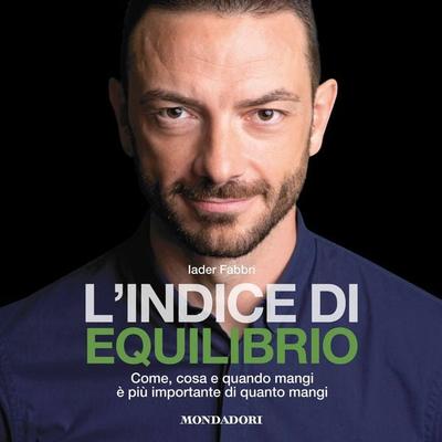 L'indice di equilibrio - Iader Fabbri, Audio, 9788851081683