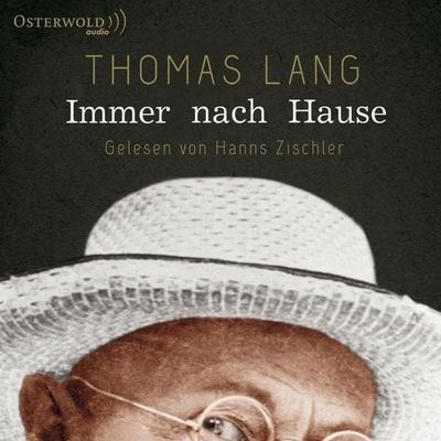 Immer nach Hause - Thomas Lang, Audio, 9783844914924