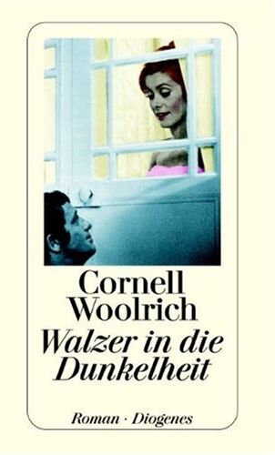Cornell Woolrich - Walzer in die Dunkelheit - Preis vom 11.10.2026 15:43:13 h
