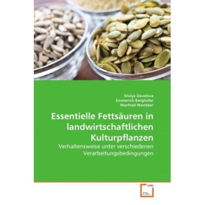 Davidova, S: Essentielle Fettsäuren in landwirtschaftlichen, Taschenbuch von Silviya Davidova,Emmerich Berghofer,Manfred Werteker, VDM,