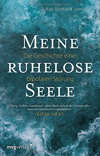Jamison, Kay Redfield - Meine ruhelose Seele: Die Geschichte einer bipolaren Störung - Preis vom 09.10.2026 07:28:09 h