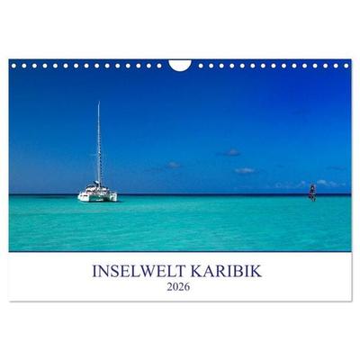 Inselwelt Karibik (Wandkalender 2026 DIN A4 quer), CALVENDO Monatskalender