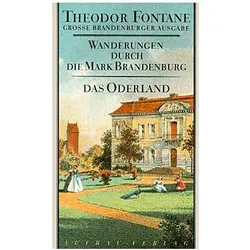 Wanderungen durch die Mark Brandenburg, Band 2, Reisebücher von Theodor Fontane