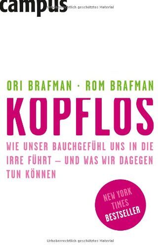 Ori Brafman - Kopflos: Wie unser Bauchgefühl uns in die Irre führt - und was wir dagegen tun können - Preis vom 01.10.2026 17:08:56 h
