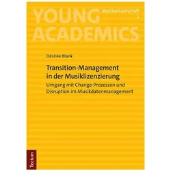 Blank:Transition-Management in der Musi, Fachbücher von Désirée Blank