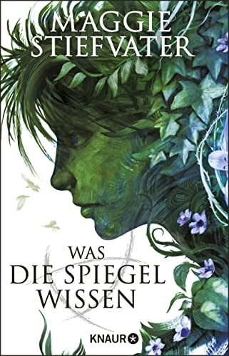 Maggie Stiefvater - Was die Spiegel wissen: Der mitreißende dritte Band der Raven-Boys-Reihe von SPIEGEL-Bestseller-Autorin Maggie Stiefvater - Preis vom 14.10.2026 23:07:16 h