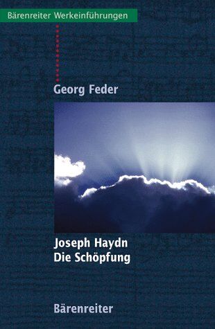 Georg Feder - Joseph Haydn. Die Schöpfung - Preis vom 13.10.2026 11:25:28 h