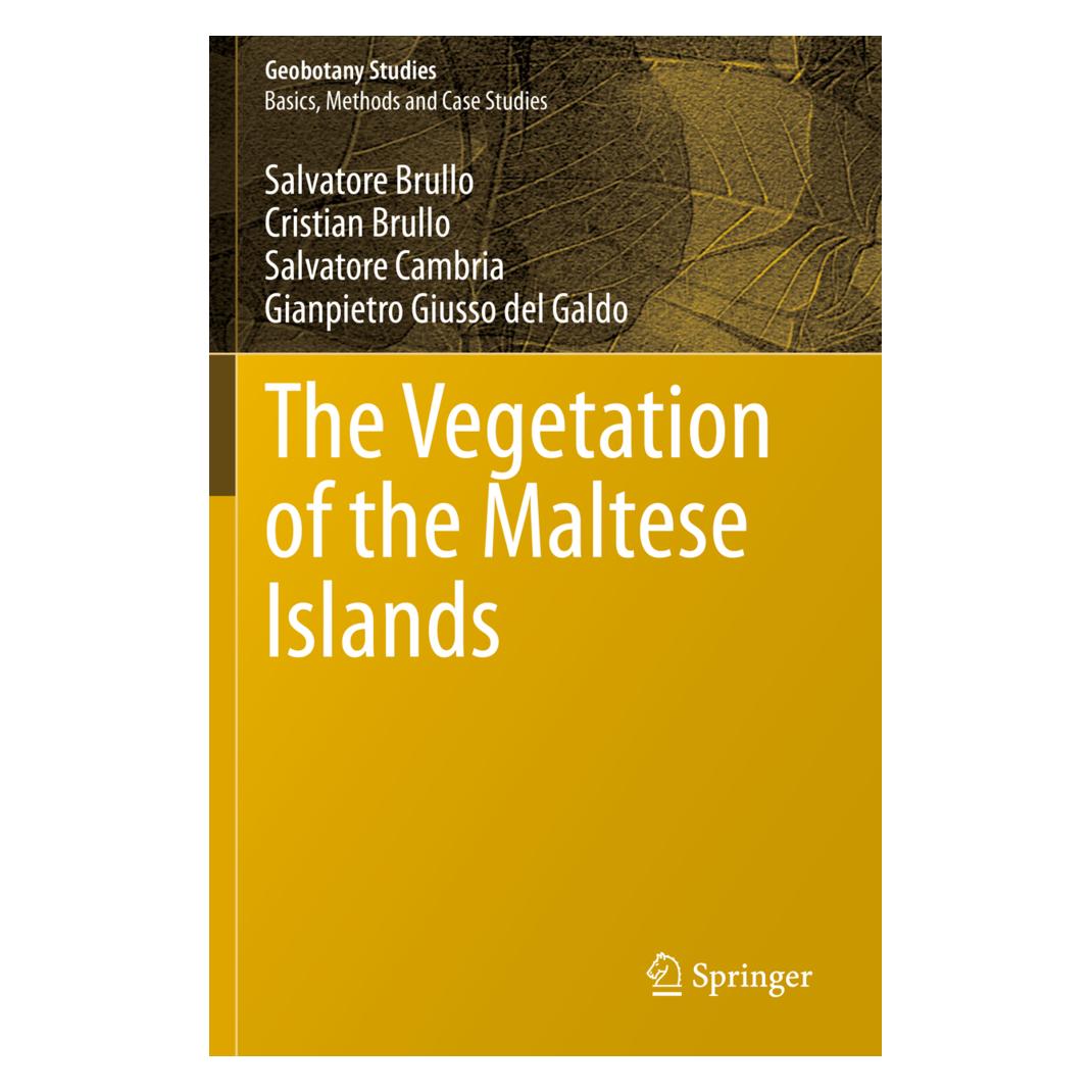 Springer The Vegetation of the Maltese Islands (Englisch, Softcover, Cristian Brullo, Gianpietro Giusso del Galdo, Salvatore Brullo, Salvatore Cambria) (56175807)