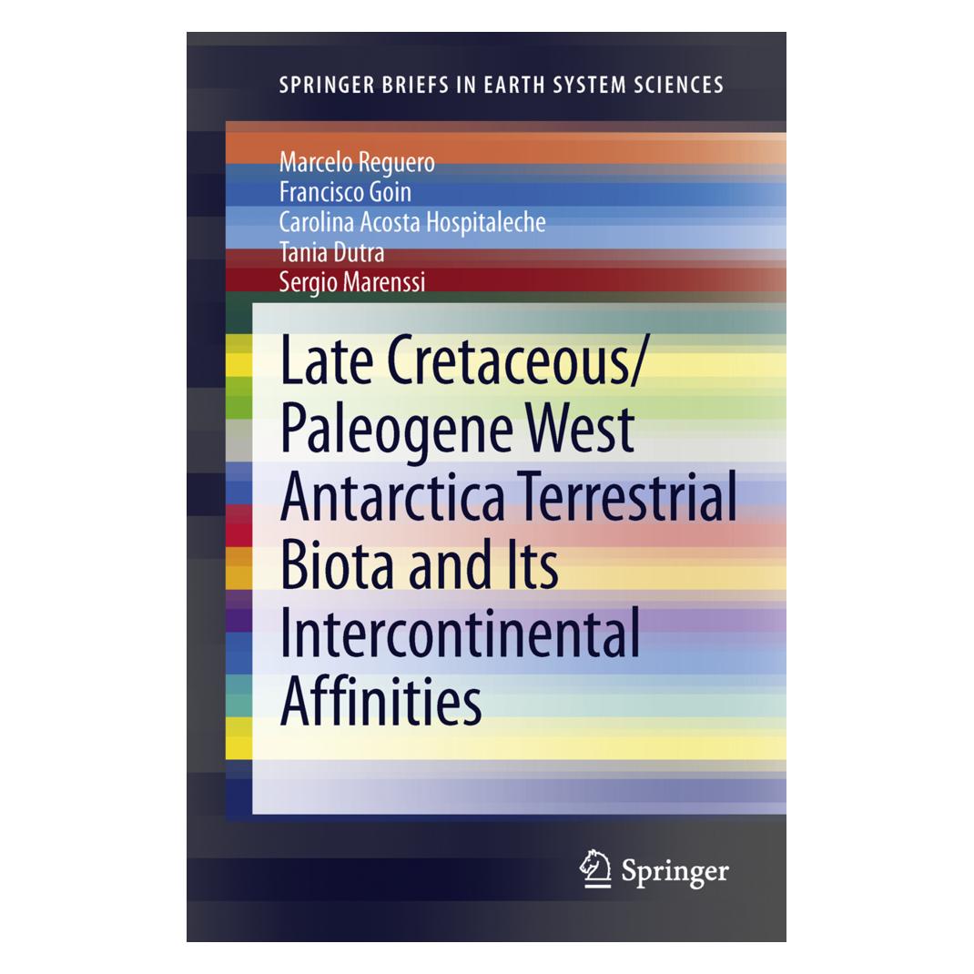 Springer Late Cretaceous/Paleogene WANT Terrestrial Biota and its Intercontinental Affinities (Englisch, Softcover, Carolina Acosta Hospitaleche, Francisco Goin, Marcelo Reguero) (55493396)