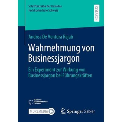 Wahrnehmung von Businessjargon, Taschenbuch von Andrea De Ventura Rajab, Springer Fachmedien Wiesbaden GmbH, 978-3-658-42434-3