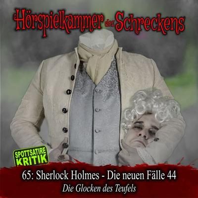 Folge 65: Sherlock Holmes - Die neuen Fälle 44 - Die Glocken des Teufels - , Audio, 4066218095210