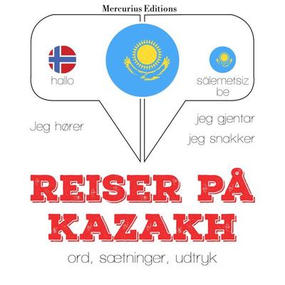 Reiser på Kasakh - JM Gardner, Audio, 9782821126138