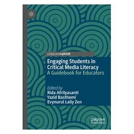 Umbreit Engaging Students in Critical Media Literacy (Englisch, Softcover, Evynurul Laily Zen, Yazid Basthomi) (74670095)