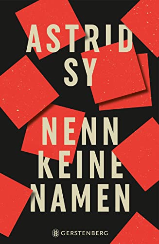 Astrid Sy - Nenn keine Namen - Preis vom 17.10.2026 19:25:27 h