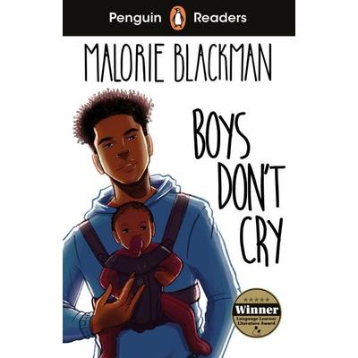Penguin Readers Level 5: Boys Don't Cry, Taschenbuch von Malorie Blackman, Penguin Books Ltd, 978-0-241-55338-1