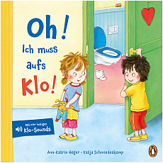 Penguin Random House Oh! Ich muss aufs Klo! 304073