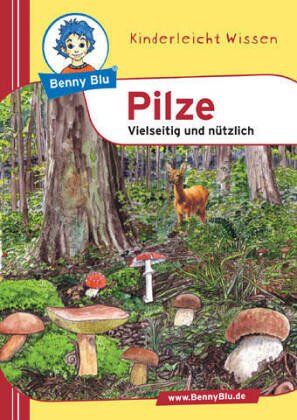 Kerstin Schopf - Benny Blu Pilze - Vielseitig und nützlich - Preis vom 18.10.2026 15:28:09 h
