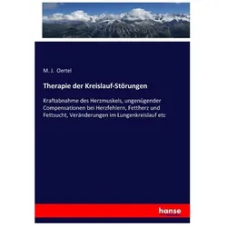 Therapie der Kreislauf-Störungen, Fachbücher von M J Oertel