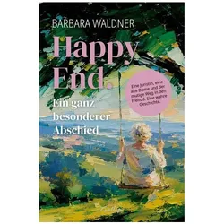 Happy End, Biografien von Barbara Waldner