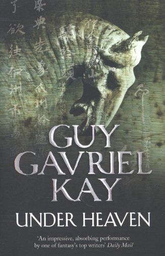 Kay, Guy Gavriel - Under Heaven - Preis vom 10.10.2026 11:48:34 h
