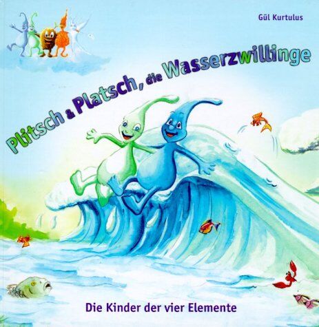 Gül Kurtulus - Plitsch & Platsch, die Wasserzwillinge - Preis vom 07.10.2026 11:45:10 h