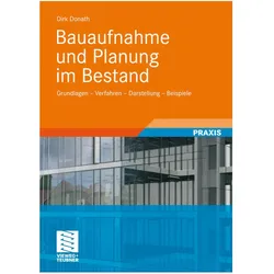 Bauaufnahme und Planung im Bestand, Fachbücher von Dirk Donath
