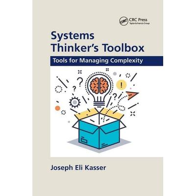 Systems Thinker's Toolbox, Taschenbuch von Joseph Eli Kasser, Taylor & Francis, 978-0-367-78088-3