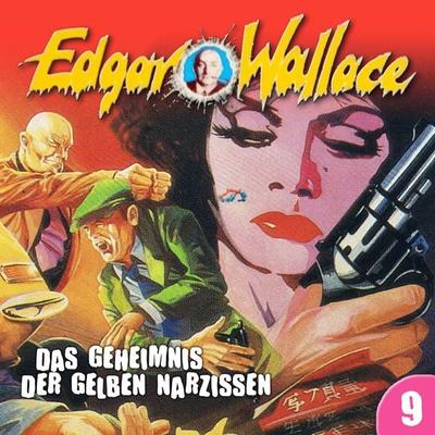 Das Geheimnis der gelben Narzissen - Edgar Wallace,Ludger Billerbeck, Audio, 4260507151124