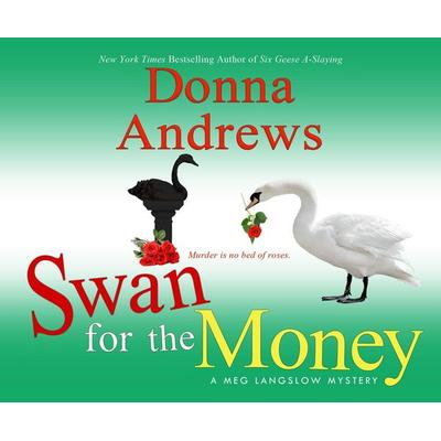 Swan for the Money - Donna Andrews, CD, 9781520093055