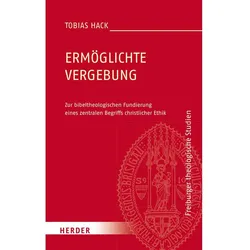 Ermöglichte Vergebung, Sachbücher von Tobias Hack