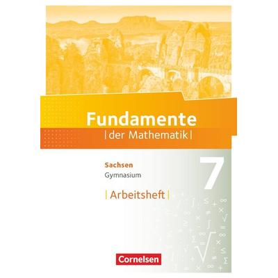 Fundamente der Mathematik - Sachsen - 7. Schuljahr, Taschenbuch von , Cornelsen Verlag, 978-3-06-003131-3