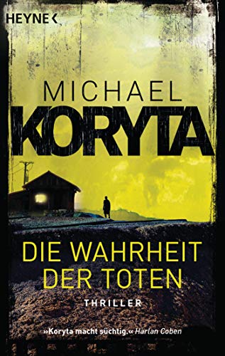 Michael Koryta - Die Wahrheit der Toten: Thriller - Preis vom 17.10.2026 19:25:27 h