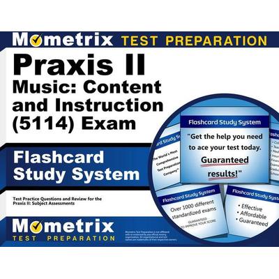 PRAXIS II Music: Content and Instruction (5114) Exam Flashcard Study System, Nonbook von , Mometrix Media Llc, 978-1-5167-0022-6