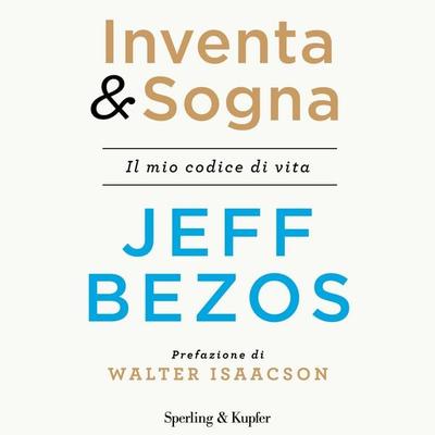 Inventa & sogna - Jeff Bezos, Audio, 9788820099039