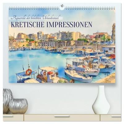 Kretische Impressionen (hochwertiger Premium Wandkalender 2027 DIN A2 quer), Kunstdruck in Hochglanz