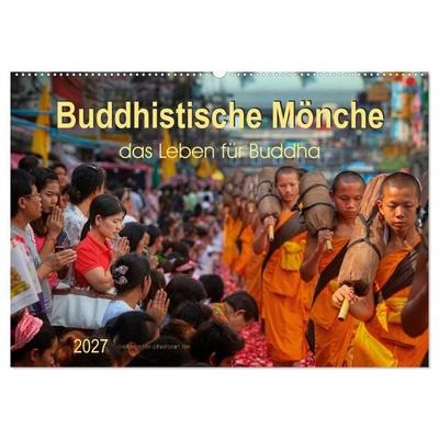 Buddhistische Mönche - das Leben für Buddha (Wandkalender 2027 DIN A2 quer), CALVENDO Monatskalender