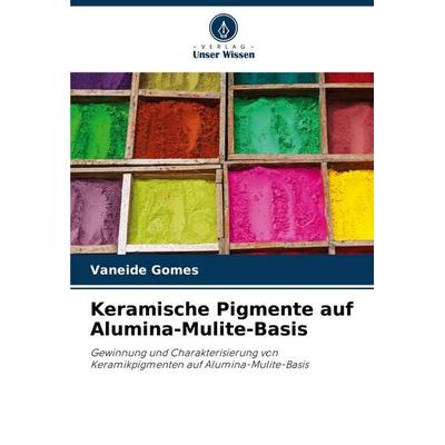 Keramische Pigmente auf Alumina-Mulite-Basis -