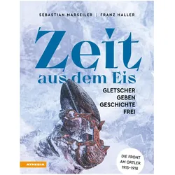 Zeit aus dem Eis, Sachbücher von Sebastian Marseiler, Franz Josef Haller