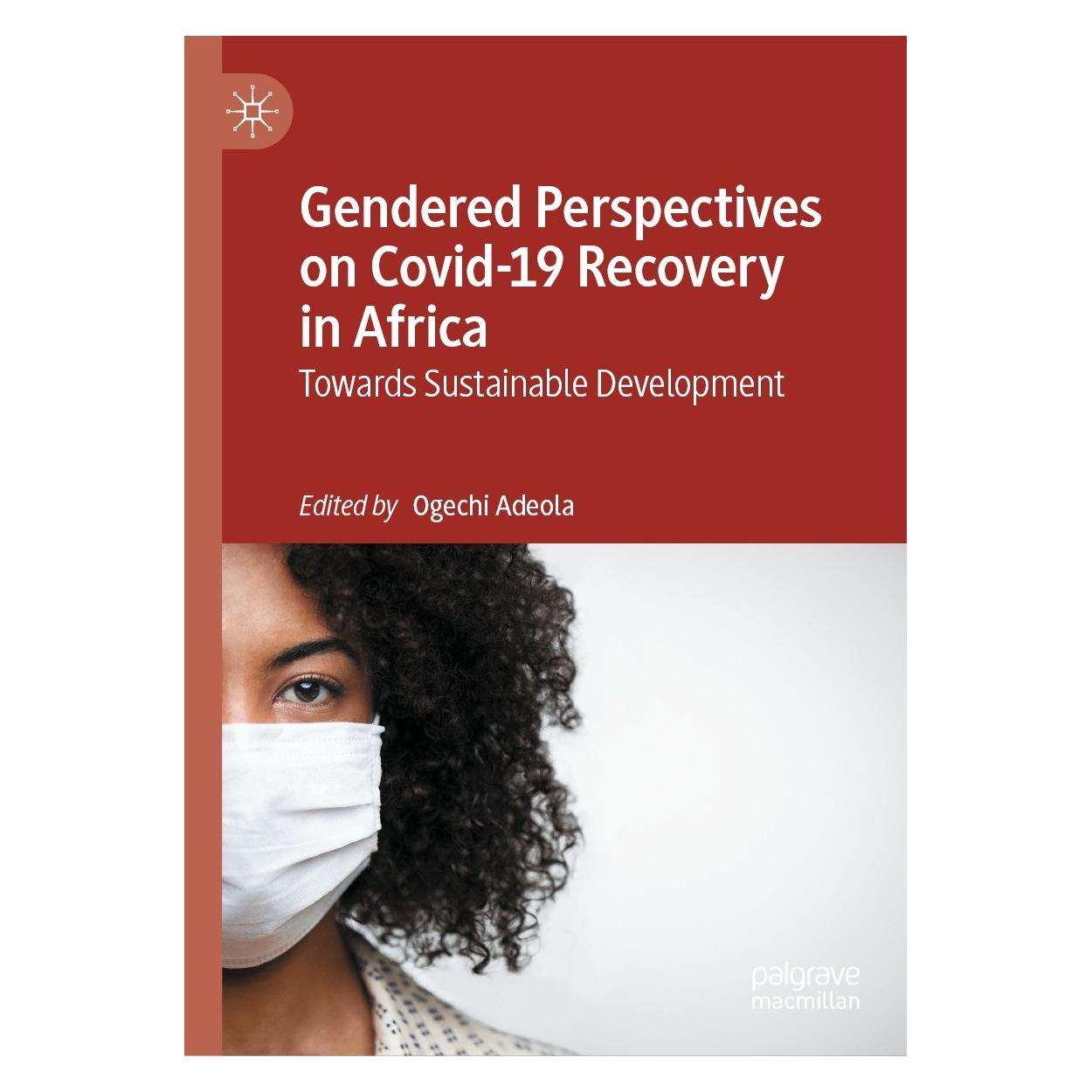 Springer Gendered Perspectives on Covid-19 Recovery in Africa (Englisch, Hardcover, Ogechi Adeola) (9783030881511)