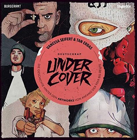 Vanessa Seifert - Deutschrap Undercover: Die Geschichte hinter den Artworks von Anfang 90er bis heute - Preis vom 10.10.2026 11:48:34 h